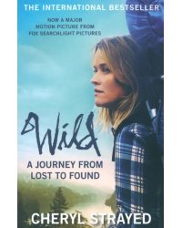 Wild. A Journey from Lost to Found