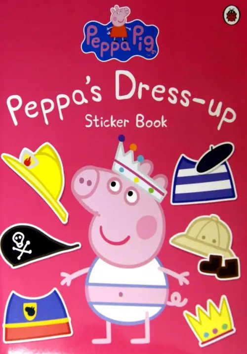 Peppa Dress-Up. Sticker Book