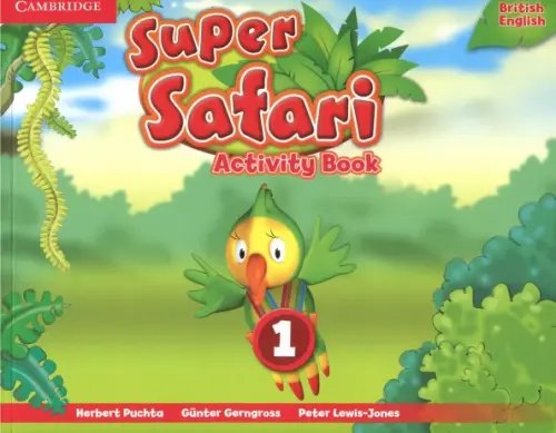 Super Safari. Level 1. Activity Book