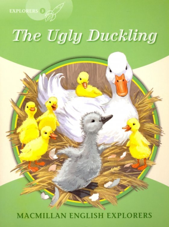 Macmillan English Explorers 3 the Ugly Duckling