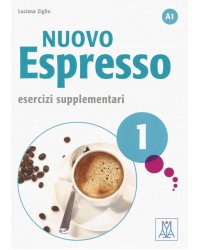 Nuovo Espresso 1. Esercizi supplementari