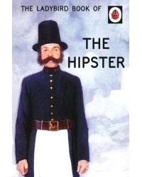 The Ladybird Book of the Hipster