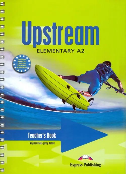 Upstream Elementary A2. Teacher's Book