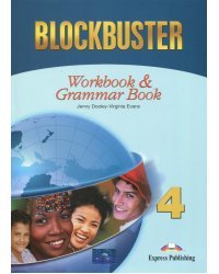 Blockbuster 4. Workbook &amp; Grammar