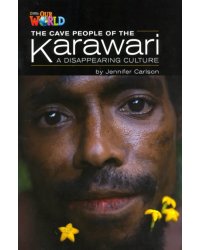 Our World 5: Rdr - The Cave People of the Karawari: Vanishing