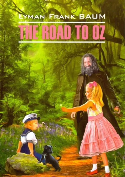 The Road To Oz