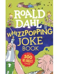 Roald Dahl's Whizzpopping Joke Book