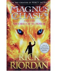 Magnus Chase and the Sword of Summer