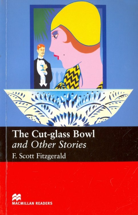 The Cut Glass Bowl and Other Stories