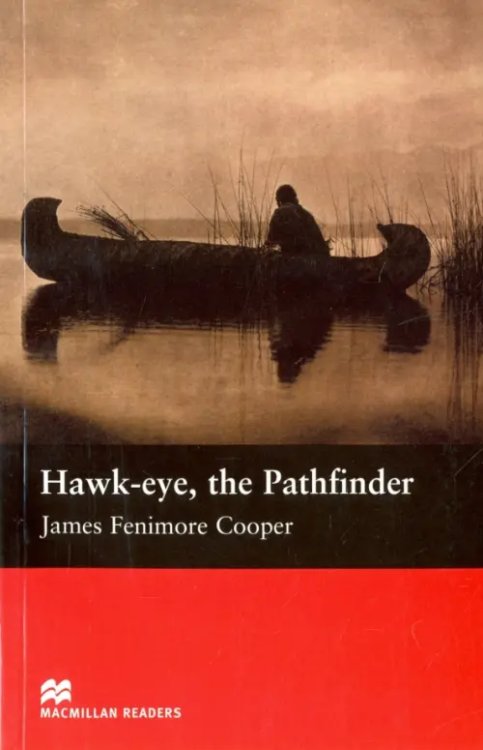 Hawk-eye, The Pathfinder