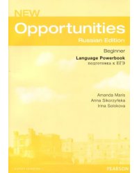 New Opportunities Beginner. Russian Edition. Language Powerbook. Подготовка к ЕГЭ