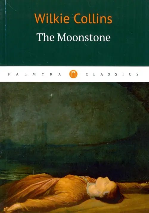 The Moonstone