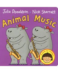 Animal Music. Board book