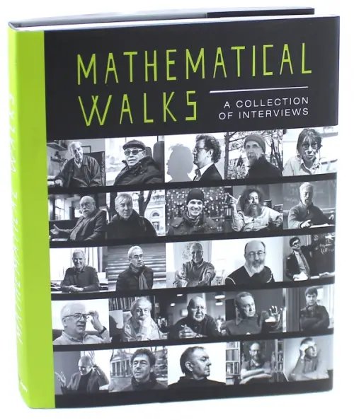 Mathematical Walks. A Collection of Interviews