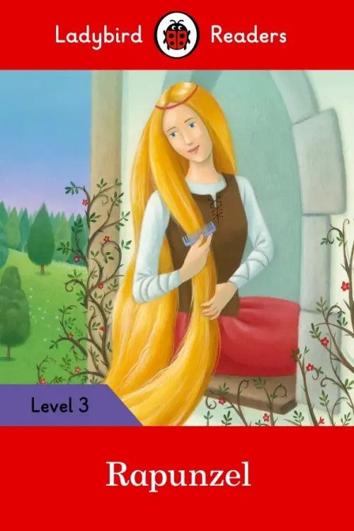 Ladybird Readers. Level 3. Rapunzel