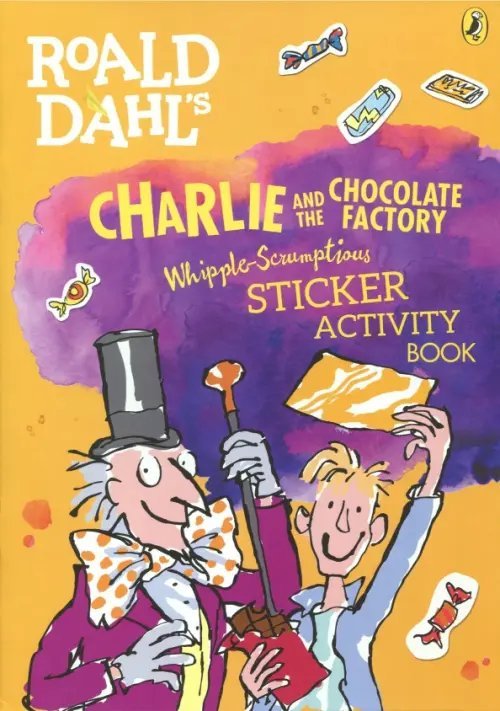 Charlie and the Chocolate Factory Whipple - Scrumptious Sticker Activity Book