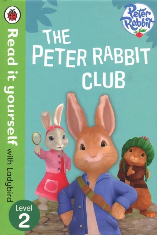 The Peter Rabbit Club. Level 2