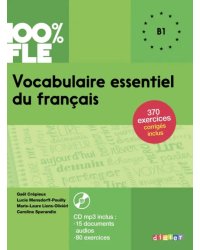 Vocabulaire essentiel du francais B1 (+CD) (+ CD-ROM)