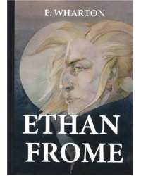 Ethan Frome