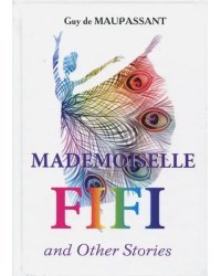 Mademoiselle Fifi and Other Stories