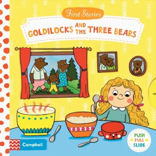 Goldilocks and the Three Bears. Board book