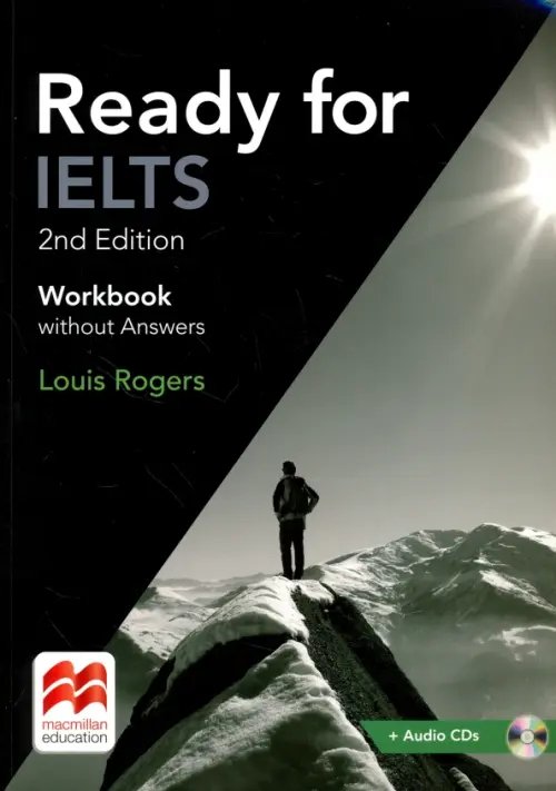 Ready for IELTS. Workbook without Answers (+2CD) (+ Audio CD)