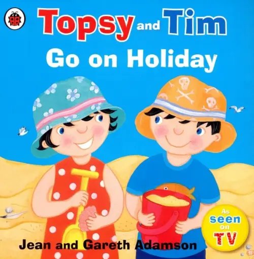 Topsy and Tim: Go on Holiday