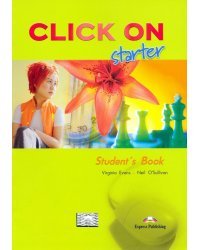 Click On. Starter Student's Book