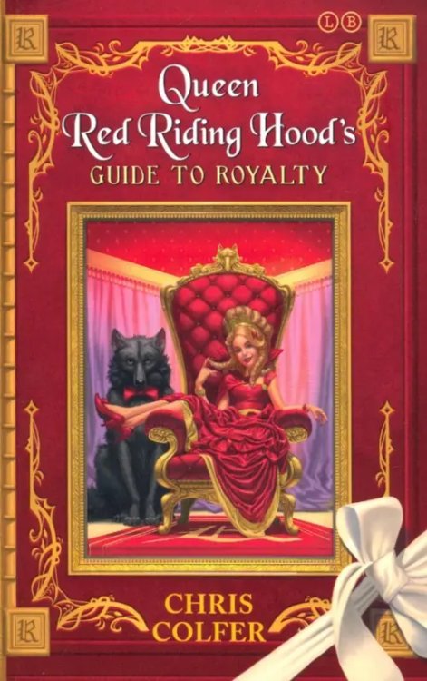 Land of Stories: Queen Red Riding Hood's Guide