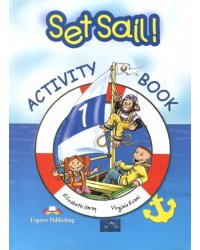 Set Sail-1. Activity Book. Рабочая тетрадь