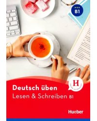 Lesen &amp; Schreiben neu B1