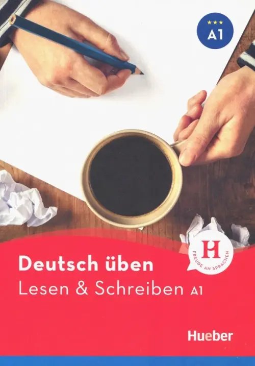 Deutsch Uben: Lesen &amp; Schreiben A1 neu