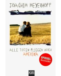 Alle Toten fliegen hoch - Amerika