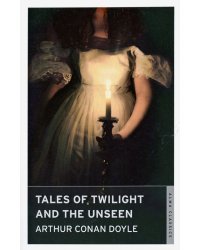 Tales of Twilight and the Unseen