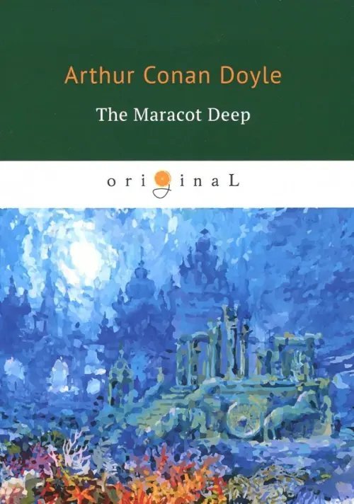 The Maracot Deep