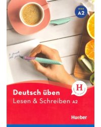 Lesen &amp; Schreiben neu A2