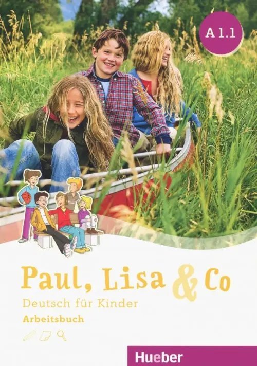 Paul, Lisa &amp; Co A 1.1 Arbeitsbuch