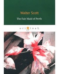 The Fair Maid of Perth