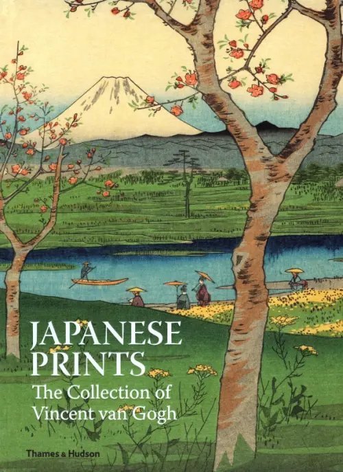 Japanese Prints: The Collection of Vincent van Gogh