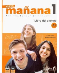 Nuevo Manana 1. Libro del alumno A1 (+ audio)