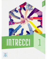 Intrecci 1 libro + mp3 e video online (+ CD-ROM)