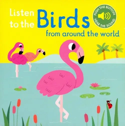 Listen to the Birds from around the World