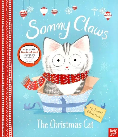 Sammy Claws the Christmas Cat