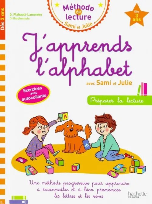 J'apprends l'alphabet avec Sami et Julie