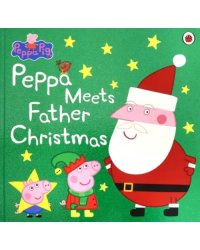 Peppa Meets Father Christmas