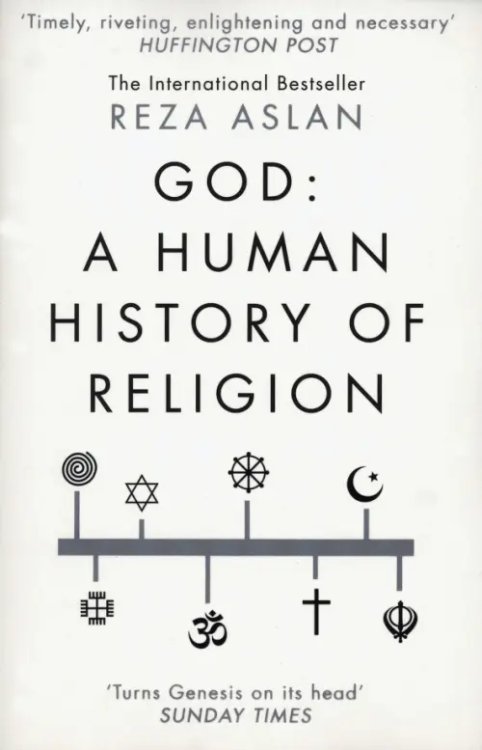 God. A Human History