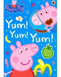 Yum! Yum! Yum! Sticker Activity Book