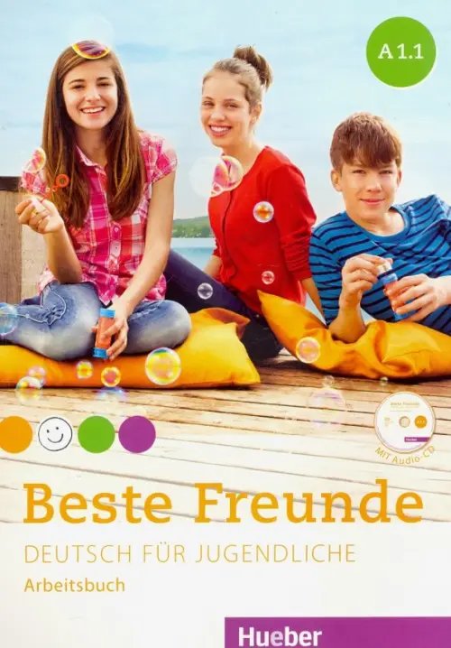 Beste Freunde. Deutsch fur Jugendliche. Arbeitsbuch. A1.1 (+CD) (+ Audio CD)