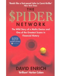 The Spider Network: The Wild Story of a Maths Genius and One of the Greatest Scams in Financial