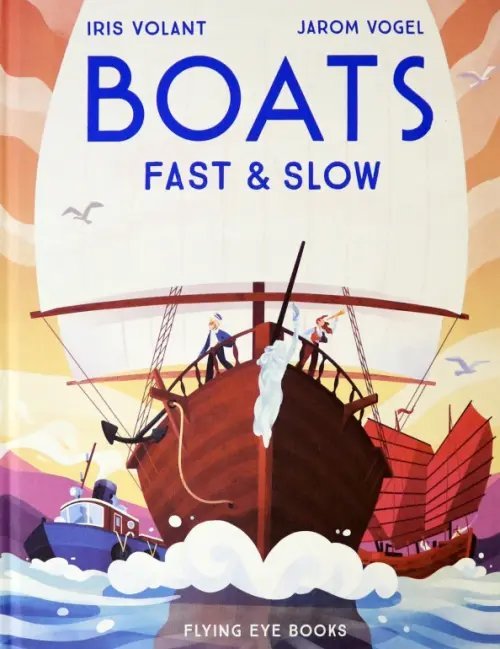 Boats. Fast &amp; Slow